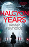 Halcyon Years